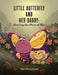 Little Butterfly and Her Daddy: Healing the Pain of War: A Children's Story About Trauma, Healing, and a Parent Returning from War by Pat Pernicano