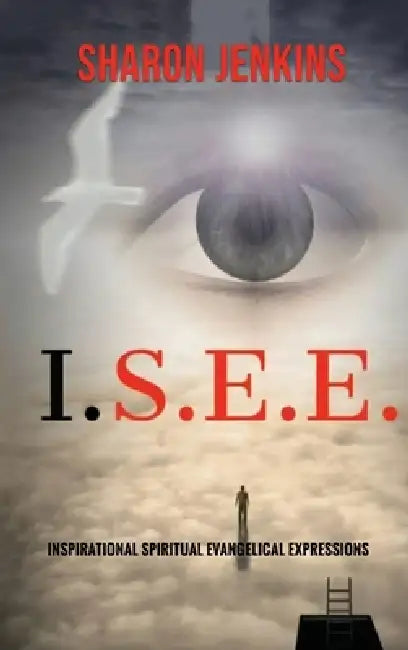 Inspirational Spiritual Evangelical Expressions by Sharon Jenkins