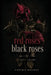 Red Roses, Black Roses: Poetry for the ones who stayed too long by Lubima Boukov, Lubima Boukov