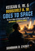 Keegan G.W. & Roosevelt A.W Goes to Space by Sharmon Delia Causey