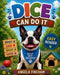 Dice Can Do It by Angela Fincham, Gregory Paul Thomas