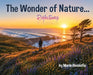 The Wonder of Nature... Reflections by Marla Aboulafia
