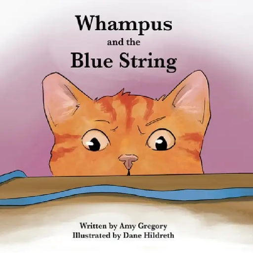 Whampus and the Blue String by Amy Gregory