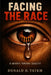 Facing the Race by Donald Harold Tatem