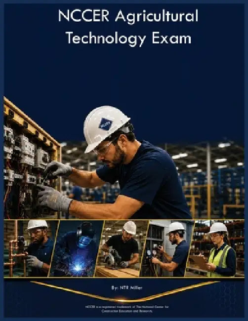 NCCER Agricultural Technology Exam by Ntr Miller