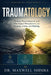 Traumatology by Maxwell Shimba