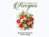 The Conti Family Favorite Recipes by Susan Conti and Lauren Gregg