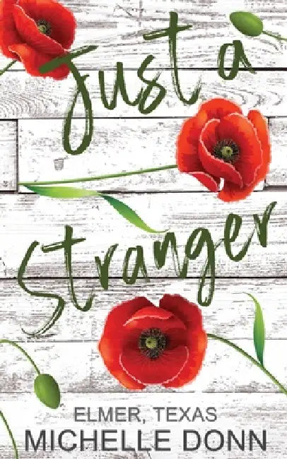 Just a Stranger by Michelle Donn