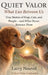 Quiet Valor, What Lies Between Us: True Stories of Dogs, Cats, and People, and What Passes Between Them by Larry Nouvel