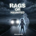 Rags or Haunted by Mehalani Brown