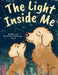 The Light Inside Me by Shaylee Lorae, Shaylee Lorae