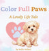 Color Full Paws by Nellie Nakhel