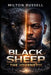 BLACK SHEEP The Journey!!! by Milton Russell
