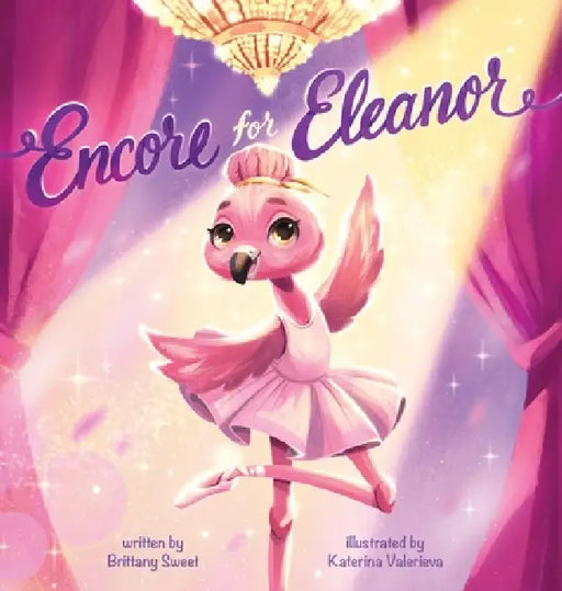 Encore For Eleanor by Brittany Sweet