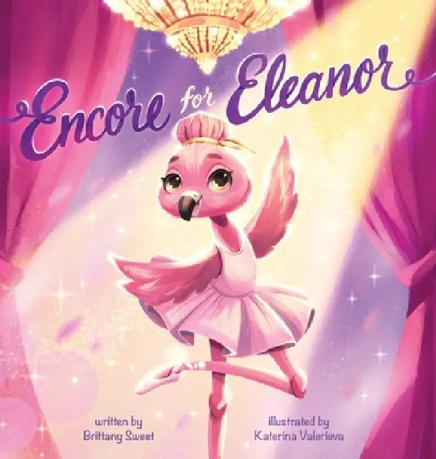 Encore For Eleanor by Brittany Sweet