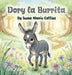 Dory la Burrita by Teena Marie Collins