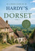 Travel Guide to Hardy's Dorset by Smith
