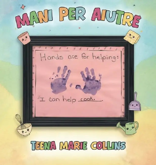 Mani per Aiutare by Teena Marie Collins