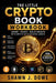 The Little Crypto Book: Workbook - Full Premium Edition by J. Dowe Shawn