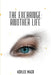 The Exchange: Another Life: Another Life by Ashlee Mack