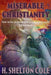 Miserable Christianity by Shelton Cole