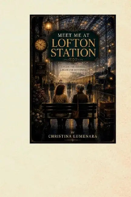 Meet Me at Lofton Station by Lumenara