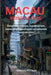 Macau Reisgids 2026 (Volledige Kleur): Essentiële reistips, topattracties, beste eetgelegenheden en culturele hoogtepunten by Marcus Pittman