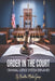 Order in the Court: Criminal Justice System Explained by Haselton Media Group