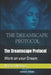 The Dreamscape Protocol: Work on your Dream by Marshal Wenong