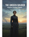 The Unseen Soldier: America'S Fearless Pioneer by Jesse Jordan