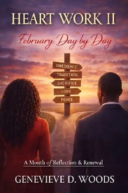 Heart Work II: Day by Day by Genevieve Woods