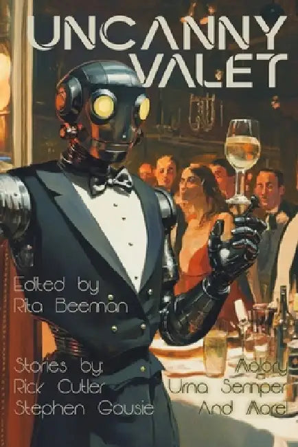 Uncanny Valet by Rick Cutler, Clara Macgauffin, Malory