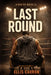 Last Round by Ellis Carron