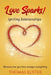 Love Sparks!: Igniting Relationships by Thomas T. Kuster