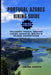 Portugal Azores Hiking Guide 2026: Volcanic Trails, Crater Lakes, Coastal Walks & Island Adventures by Lamina Joseph