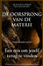 de Oorsprong Van de Materie: Een reis om jezelf terug te vinden by Francesco Scarinci Artist