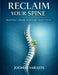 Reclaim Your Spine: Natural Ways to Manage Scoliosis and Improve Posture by Joonas Saraste