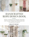 Handcrafted Rope Design Book: Master Traditional and Modern Macramé with Artistic Projects for Decorating and Personalized Creations by Sarah It Wright