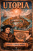 Utopía: Sobre el mejor estado de una república y sobre la nueva isla de Utopía (1516) by Santo Tomás Moro, Carlos M. Larroque, Editorial Stauros