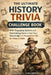 The Ultimate History Trivia Challenge Book: 800+ Engaging Quizzes and Intriguing Facts to Test Your Understanding A Thoughtful Gift for History Buffs by Robert L. Childress