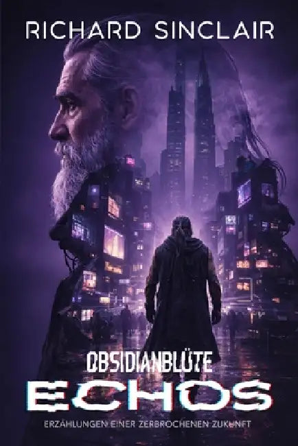 Obsidianblüte: Echos by Richard Sinclair
