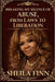 Breaking My Silence of Abuse: From Laws to Liberation! by Sheila Finn