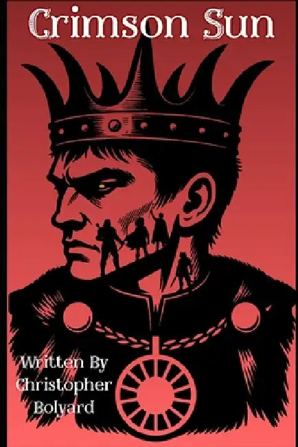 Crimson Sun by Cade Worth, Christopher Bolyard