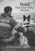Stan: The One Who Stayed by Mike Dettmer