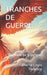 Tranches de Guerre: L'illogisme de la logique by Pierre Louis Todesco