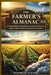 The Farmer's Almanac 2026: A Comprehensive Annual Reference on Weather Patterns, Agricultural Planning, and Seasonal Cycles by Maximilian Almanac