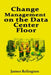 Change Management on the Data Center Floor: MOP/SOP/EOP and Maintenance Windows by James Relington