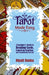 Tarot Made Easy: A Beginner's Guide to Reading Cards, Unlocking Intuition, And Transforming Your Life by Riyaa Gupta, Dipali Banka