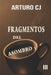 Fragmentos del Asombro III: La Filosófia y el Café combinación del Asombro by Arturo Cj
