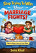 Stop Trying to Win Your Marriage Fights: Why Peace Is the Real Victory in Marriage The Smart Way For A Happy Life Between Couples by Sein Khal